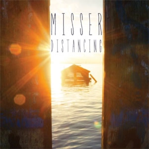 MISSER / DISTANCING