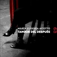 MARIA EUGENIA ACOTTO  / マリア・エウヘニア・アコット / TANGOS DEL DESPUES