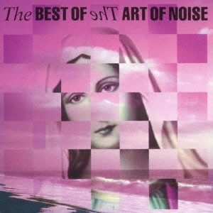 ART OF NOISE / アート・オブ・ノイズ / ザ・ベスト・オブ・アート・オブ・ノイズ / THE BEST OF THE ART OF NOISE