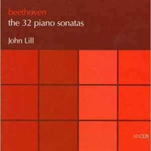 JOHN LILL / ジョン・リル / BEETHOVEN:32 PIANO SONATAS / BEETHOVEN: THE 32 PIANO SONATAS
