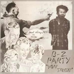 B-Z PARTY / YON TREE