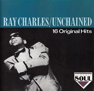 RAY CHARLES / レイ・チャールズ / UNCHAINED 16 ORIGINA
