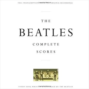 BEATLES / ビートルズ / 楽譜 COMPLETE SCORES / COMPLETE SCORES