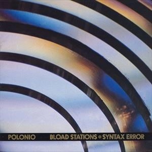 EDUARDO POLONIO / BLOAD STATIONS SYNTA