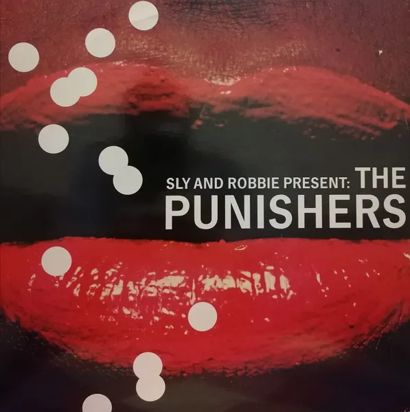 SLY AND ROBBIE / PUNISHERS