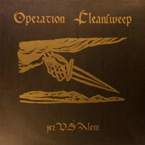 OPERATION CLEANSWEEP / JERUSALEM