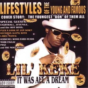 LIL' KEKE / LIFESTYLES OF THE FAMOUS