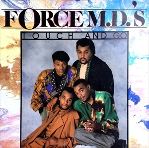FORCE MD'S / フォース・エム・ディーズ / TOUCH AND GO