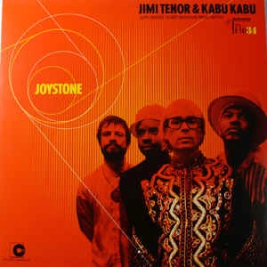 JIMI TENOR & KABU KABU / JOYSTONE