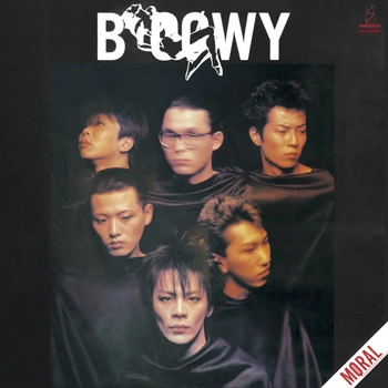 BOOWY / BOφWY / モラル