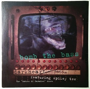 BOMB THE BASS / ボム・ザ・ベース / DARKHEART