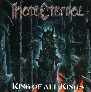 HATE ETERNAL / ヘイト・エターナル / KING OF ALL KINGS