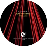 ROBERT HOOD / ロバート・フッド / BLACK TECHNICIAN (UR MAD MIKE REMIXES)