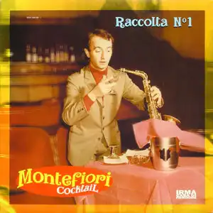 MONTEFIORI COCKTAIL / RACCOLTA N1