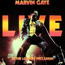 MARVIN GAYE / マーヴィン・ゲイ / LIVE AT THE LONDON PALLADIUM