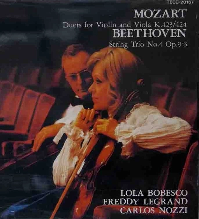 LOLA BOBESCO (VIOLIN) / FREDDY LEGRAND (VIOLA) / ローラ・ボベスコ / フレディ・ルグラン / モーツァルト: ヴァイオリンとヴィオラのための二重奏曲 / ベートーヴェン: 弦楽三重奏曲