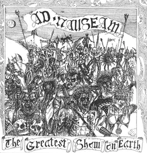 AD NAUSEAM / GREATEST SHOW ON EARTH