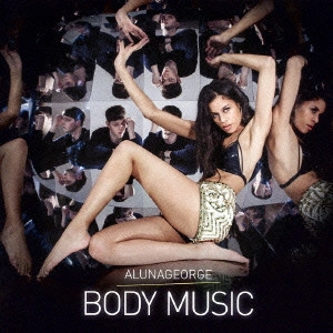 ALUNAGEORGE / アルーナジョージ / ボディ・ミュージック / BODY MUSIC