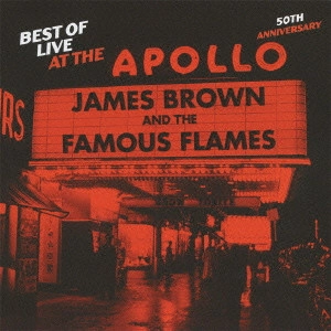 JAMES BROWN / ジェームス・ブラウン / BEST OF LIVE AT THE APOLLO: 50TH ANNIVERSARY / ベスト・オブ・ライヴ・アット・ジ・アポロ: 50周年記念盤 (国内盤 帯 解説 歌詞 対訳付 SHM-CD)