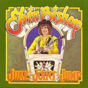 ELVIN BISHOP / エルヴィン・ビショップ / ジューク･ジョイント･ジャンプ（紙ジャケット SHM-CD） / JUKE JOINT JUMP
