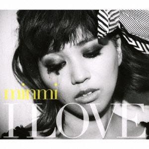 MINMI / I LOVE