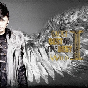 GACKT / BEST OF THE BEST Vol.I WILD