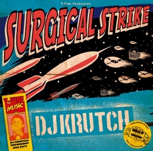 DJ KRUTCH / SURGICAL STRIKE