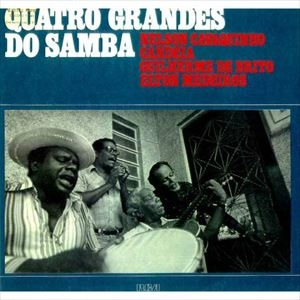 NELSON CAVAQUINHO / ネルソン・カヴァキーニョ / QUATRO GRANDES DO SAMBA