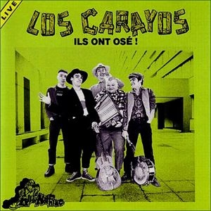 LOS CARAYOS / ロスカラヨス / ILS ONT OS? ! (LIVE)