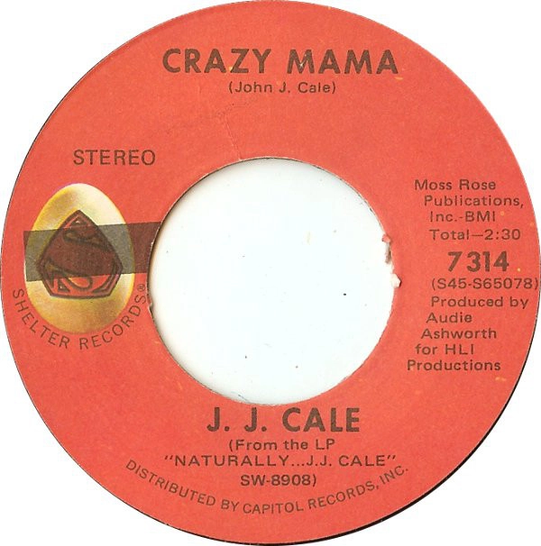 J.J. CALE / J.J. ケイル / CRAZY MAMA