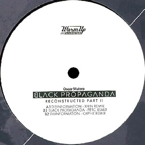 OSCAR MULERO / BLACK PROPAGANDA - RECONSTRUCTED PART II
