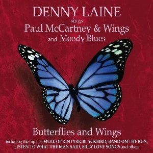 DENNY LAINE / デニー・レーン / DENNY LAINE SINGS PAUL MCCARTNEY BUTTERFLY AND WINGS