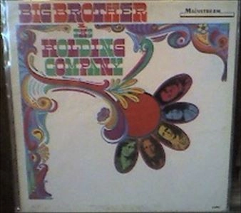 BIG BROTHER AND THE HOLDING COMPANY / ビック・ブラザー・アンド・ザ・ホールディング・カンパニー / BIG BROTHER & THE HOLDING COMPANY