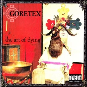 GORE ELOHIM a.k.a. GORETEX / ART OF DYING