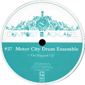 MOTOR CITY DRUM ENSEMBLE / モーター・シティ・ドラム・アンサンブル / COMPOST BLACK LABEL #27