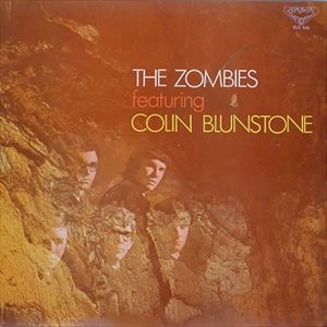 ZOMBIES / ゾンビーズ / フューチャリング･コリン･ブランストーン