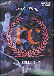 RC SUCCESSION / RCサクセション / バンドスコア ベスト・コレクション