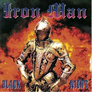 IRON MAN / アイアン・マン / BLACK NIGHT