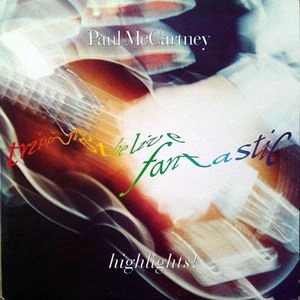 PAUL McCARTNEY / ポール・マッカートニー / TRIPPING THE LIVE FANTASTIC - HIGHLIGHTS!