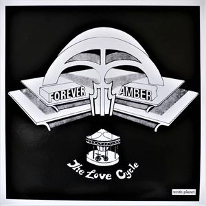 FOREVER AMBER / フォーエヴァー・アンバー / LOVE CYCLE