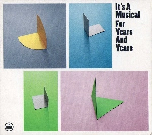 IT'S A MUSICAL / イッツ・ア・ミュージカル / フオ-イヤ-ズアンドイヤ-ズ
