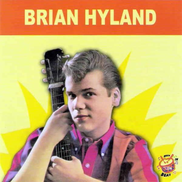 BRIAN HYLAND / ブライアン・ハイランド / BRIAN HYLAND