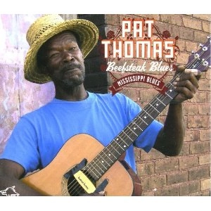 PAT THOMAS (BLUES) / パット・トーマス / BEEFSTEAK BLUES