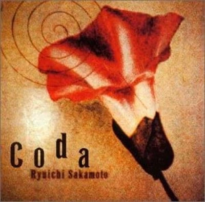 RYUICHI SAKAMOTO / 坂本龍一 / Coda