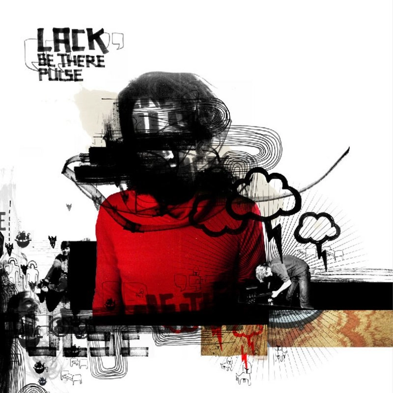 LACK (DENMARK) / BE THERE PULSE