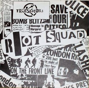 TRANSISTORS / RIOT SQUAD