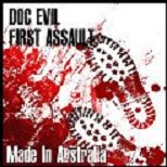 DOC EVIL : FIRST ASSAULT / MADE IN AUSTRALIA