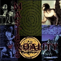 MASTERS OF REALITY / マスターズ・オブ・リアリティー / MASTERS OF REALITY