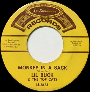 LIL BUCK & THE TOP CATS / MONKEY IN A SACK / CAT SCREAM