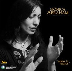 MONICA ABRAHAM / モニカ・アブラアム / ADONDE VAMOS?